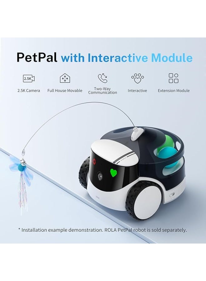 اينابوت Enabot EBO ROLA Interactive Module for ROLA PetPal Cat Camera: Rolling Balls, Neck Stick, Remote App Control, Used with Rola Petpal Smart Robot - Image 3